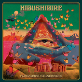 HIBUSHIBIRE-Flashback Stonehenge (col)