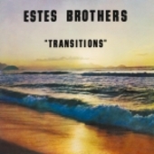 ESTES BROTHERS-Transitions