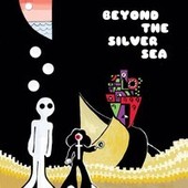 DR COSMO'S TAPE LAB-Beyond The Silver Sea