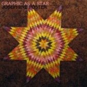 FOSTER, JOSEPHINE-Graphic As A Star