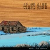 GIANT SAND-Blurry Blue Mountain/Valley Of Rain