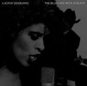 LuCiFeR SiDeBuRNS-The Blues Are Back In Black