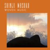 MASUKO, SHINJI-Woven Music