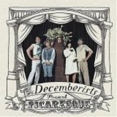 DECEMBERISTS-Picaresque