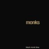 MONKS-Black Monk Time