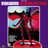 VIBRAVOID-Delirium Der Sinne