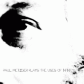 METZGER, PAUL-The Uses Of Infinity