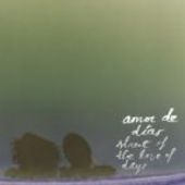 AMOR DE DIAS-Street of the Love of Days