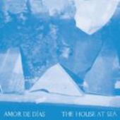 AMOR DE DIAS-House at Sea