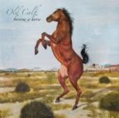 OLD CALF-Borrow A Horse