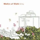 MATES OF STATE-All Day