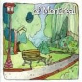 OF MONTREAL-Bedside Drama: Petite Tragedy