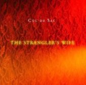 CUL DE SAC-Strangler's Wife