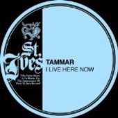 TAMMAR-I Live Here Now