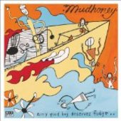 MUDHONEY-Every Good Boy Deserves