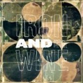 IRON & WINE-Around the Well