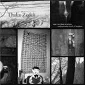 ZEDEK, THALIA-Trust not those in whom......